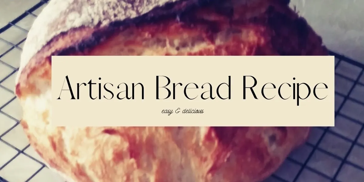 Stupid Simple Artisan Bread Recipe That Will WOW Your Family