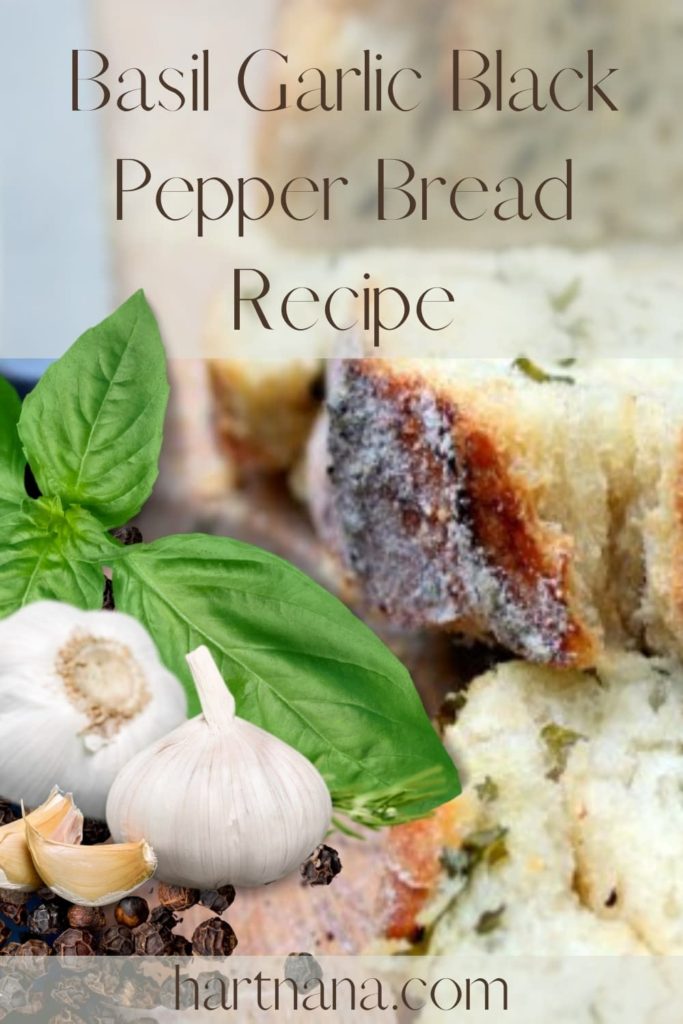 basil garlic pepper bread recipe